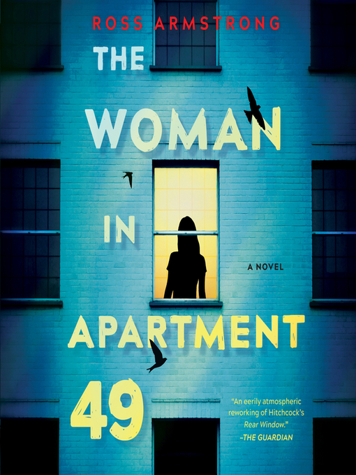 Title details for The Woman in Apartment 49 by Ross Armstrong - Available